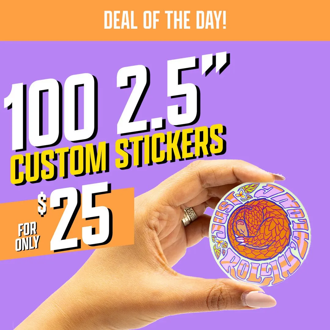 100 2.5" Custom Vinyl Stickers for $25